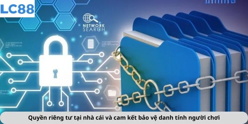 Quyền Riêng Tư 1 Quyền riêng tư tại nhà cái và cam kết bảo vệ danh tính người chơi